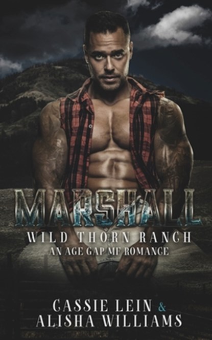 Marshall: A MF Age Gap, Cowboy Romance., Alisha Williams - Paperback - 9798854075671