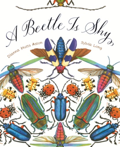 Beetle Is Shy, Dianna Hutts Aston - Gebonden - 9798855005783