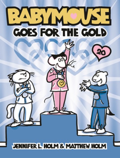 Babymouse Goes for the Gold, Jennifer L. Holm - Gebonden - 9798855058680