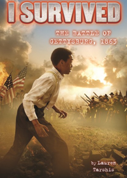 I Survived the Battle of Gettysburg, 1863, Lauren Tarshis - Gebonden - 9798855133776