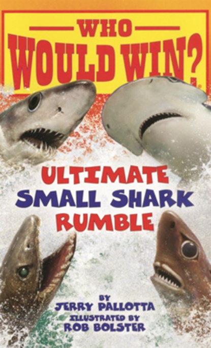 Ultimate Small Shark Rumble, Jerry Pallotta - Gebonden - 9798855160604