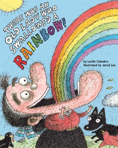 There Was an Old Lady Who Swallowed a Rainbow, Lucille Colandro - Gebonden - 9798855173659