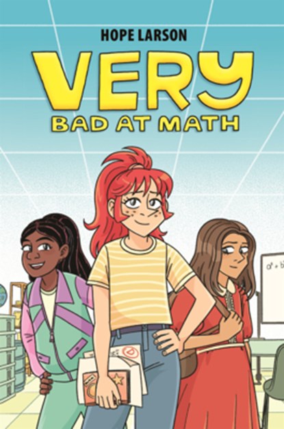 Very Bad at Math, Hope Larson - Gebonden - 9798855177572
