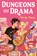 Dungeons and Drama, Kristy Boyce - Gebonden - 9798855184341