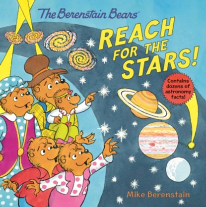 Berenstain Bears Reach for the Stars!, Mike Berenstain - Gebonden - 9798855189766