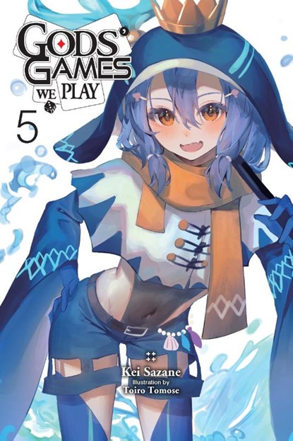 Gods' Games We Play, Vol. 5 (Light Novel), Kei Sazane - Paperback - 9798855400595