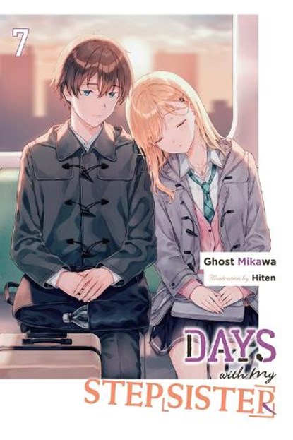 Days with My Stepsister, Vol. 7 (light novel), Eriko Sugita ; Ghost Ghost Mikawa ; Hiten Hiten - Paperback - 9798855408331