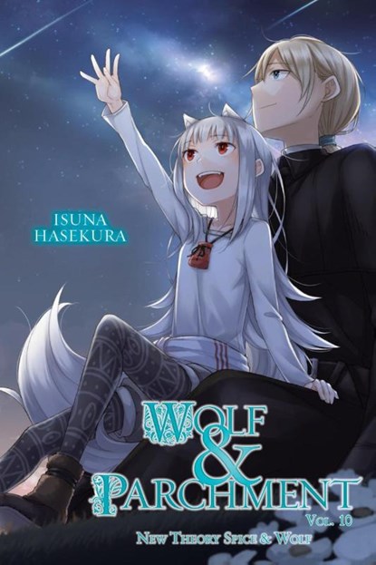 Hasekura, I: Wolf & Parchment: New Theory Spice & Wolf, Vol., Isuna Hasekura - Paperback - 9798855410846