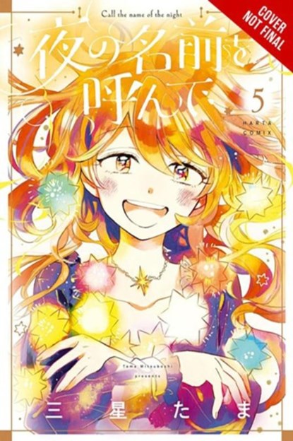 Call the Name of the Night, Vol. 5, Amanda Haley ; Tama Mitsuboshi - Paperback - 9798855411324