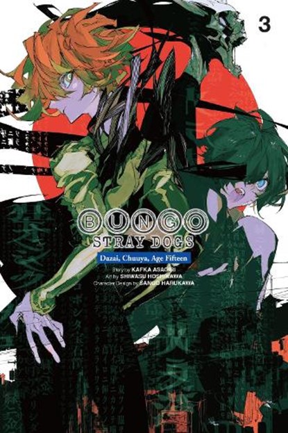 Bungo Stray Dogs: Dazai, Chuuya, Age Fifteen, Vol. 3, Bianca Pistillo ; Kafka Asagiri ; Kevin Gifford ; Sango Harukawa - Paperback - 9798855412475