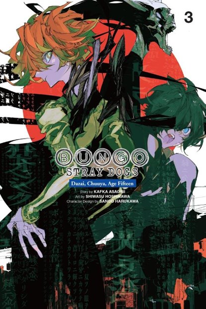 Bungo Stray Dogs: Dazai, Chuuya, Age Fifteen, Vol. 3, Bianca Pistillo ; Kafka Asagiri ; Kevin Gifford ; Sango Harukawa - Paperback - 9798855412475