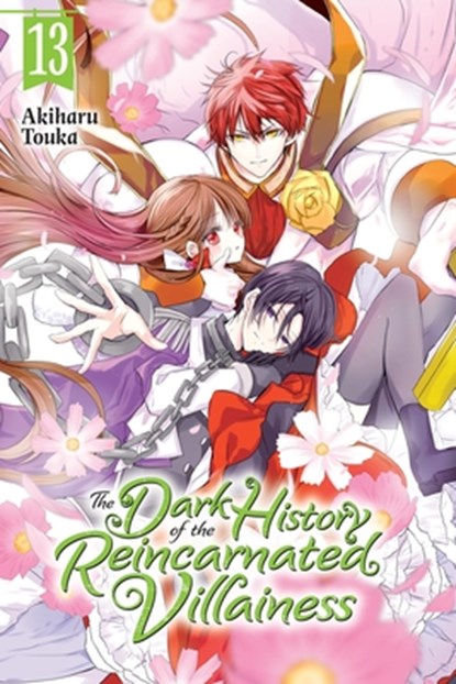 The Dark History of the Reincarnated Villainess, Vol. 13, Akiharu Touka ; Kei Coffman ; Rachel J. Pierce - Paperback - 9798855415155
