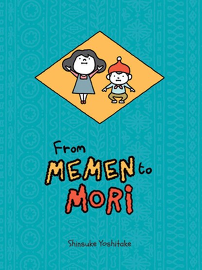 From Memen to Mori, Shinsuke Yoshitake - Gebonden - 9798855417401