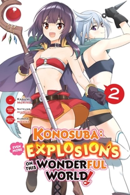 Konosuba: Even More Explosions on This Wonderful World!, Vol. 2 (Manga), Kasumi Morino - Paperback - 9798855417760
