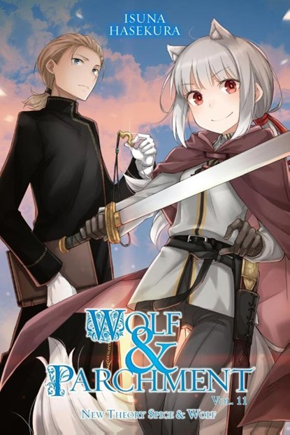 Hasekura, I: Wolf & Parchment: New Theory Spice & Wolf, Vol., Isuna Hasekura - Paperback - 9798855418743