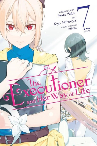 The Executioner and Her Way of Life, Vol. 7 (manga), Elena Pizarro Lanzas ; Jenny McKeon McKeon ; Mato Sato ; nilitsu - Paperback - 9798855419382