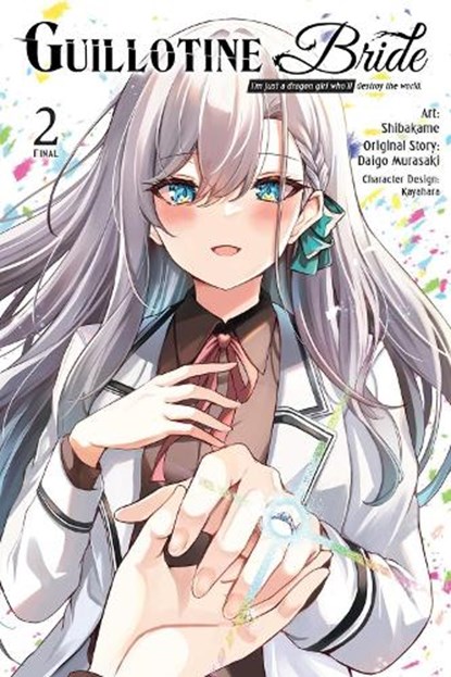Guillotine Bride, Vol. 2 (manga), Daigo Murasaki ; Kayahara Kayahara ; Kiki Piatkowska ; Shibakame - Paperback - 9798855420432