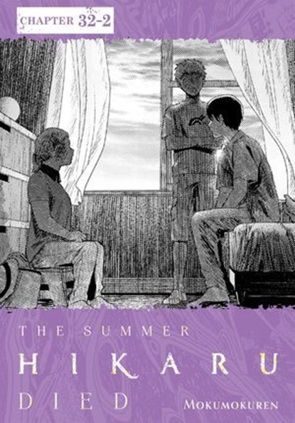 The Summer Hikaru Died, Chapter 32.2, Mokumokuren ; Abigail Blackman - Ebook - 9798855421064