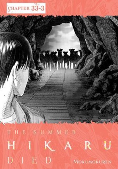 The Summer Hikaru Died, Chapter 33.3, Mokumokuren ; Abigail Blackman - Ebook - 9798855421484