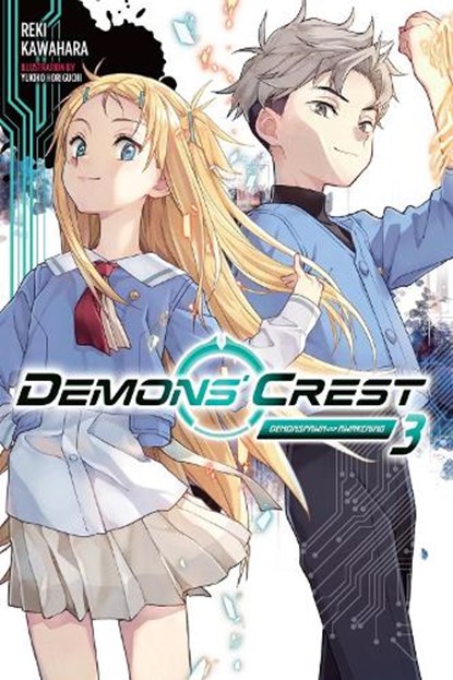 Demons' Crest, Vol. 3 (Light Novel): Demonspawn Awakening, Reki Kawahara - Paperback - 9798855422412