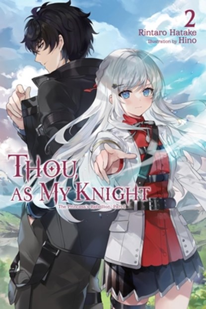 Thou, as My Knight, Vol. 2, Hino ; Rintaro Hatake ; Zoe Womack - Paperback - 9798855422450