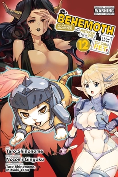 I'm a Behemoth, an S-Ranked Monster, but Mistaken for a Cat, I Live as an Elf Girl's Pet, Vol. 12 (manga), Caleb DeMarais ; Carolina Hdz ; Mitsuki Yano ; Nozomi Ginyoku - Paperback - 9798855423310