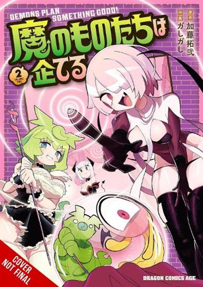 The Demons Are Planning Something Good!, Vol. 2, Takuji Kato - Paperback - 9798855424140