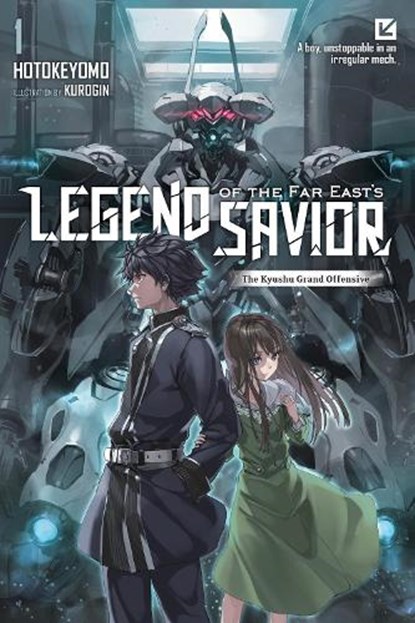 Legend of the Far East's Savior, Vol. 1, Hotokeyomo - Paperback - 9798855424362