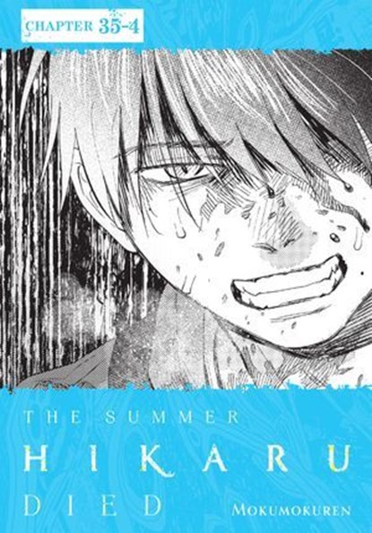 The Summer Hikaru Died, Chapter 35.4, Mokumokuren ; Abigail Blackman - Ebook - 9798855425888