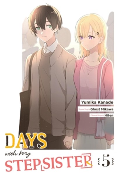 Days with My Stepsister, Vol. 5 (manga), Eriko Sugita ; Ghost Ghost Mikawa ; Hiten Hiten ; Yumika Kanade - Paperback - 9798855427738