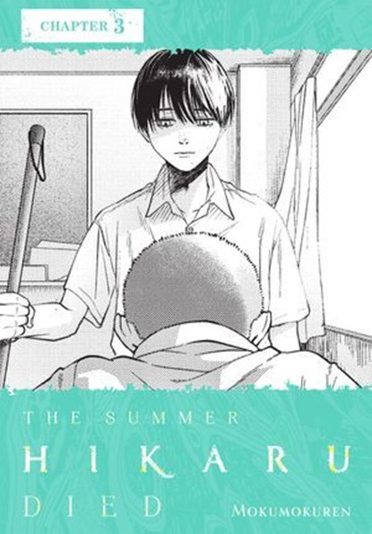 The Summer Hikaru Died, Chapter 3, Mokumokuren ; Abigail Blackman - Ebook - 9798855429169