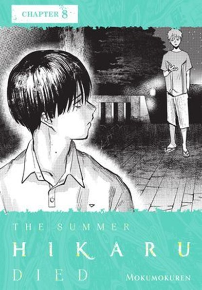 The Summer Hikaru Died, Chapter 8, Mokumokuren ; Abigail Blackman - Ebook - 9798855429220