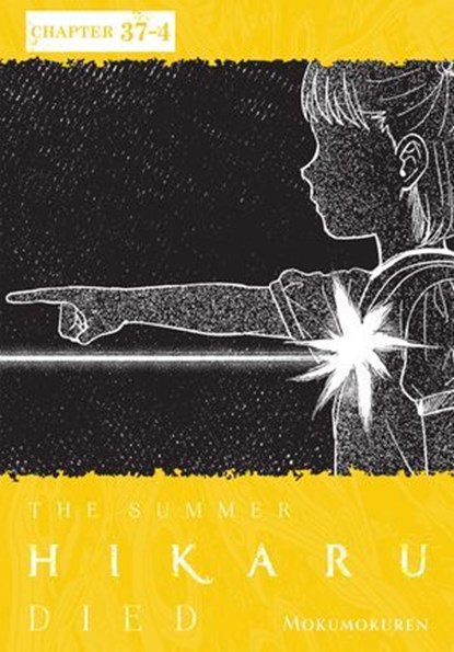The Summer Hikaru Died, Chapter 37.4, Mokumokuren ; Abigail Blackman - Ebook - 9798855430813