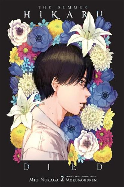 The Summer Hikaru Died, Vol. 2 (light novel), Ajani Oloye ; Mio Nukaga ; Mokumokuren Mokumokuren - Paperback - 9798855434033