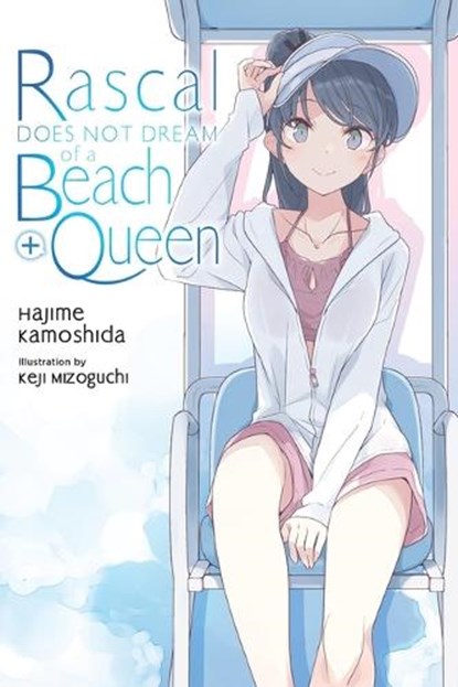 Rascal Does Not Dream of a Beach Queen + (Light Novel), Hajime Kamoshida - Paperback - 9798855434453