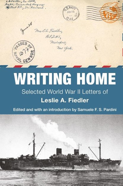 Writing Home, Leslie A. Fiedler - Gebonden - 9798855800449
