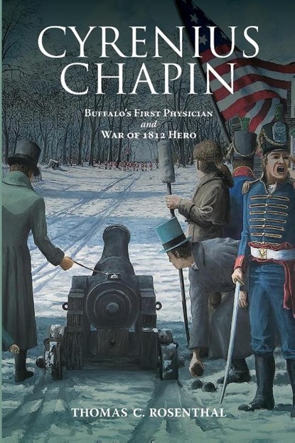 Cyrenius Chapin, Thomas C. (University at Buffalo Rosenthal - Paperback - 9798855801811