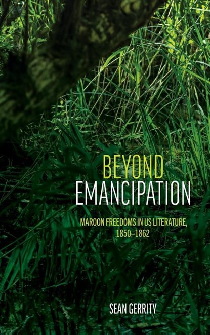 Beyond Emancipation, Sean Gerrity - Gebonden - 9798855802580