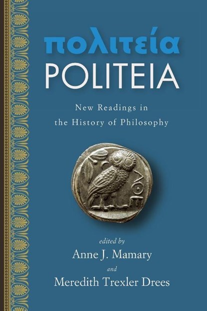 Politeia, Anne J. Mamary ; Meredith Trexler Drees - Paperback - 9798855803006