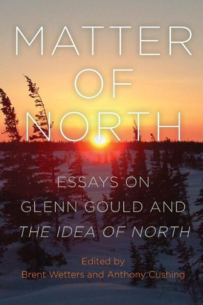 Matter of North, Brent Wetters ; Anthony Cushing - Paperback - 9798855803150