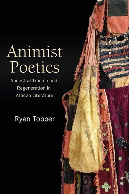 Animist Poetics, Ryan (Western Oregon University) Topper - Paperback - 9798855803273