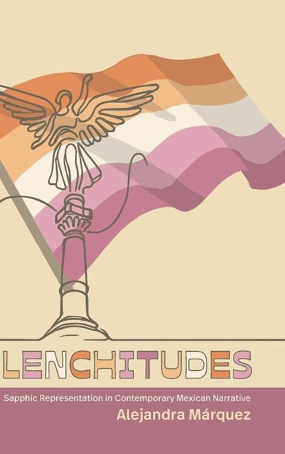 Lenchitudes, Alejandra Márquez - Gebonden - 9798855805147