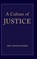 A Culture of Justice, Eric Thomas Weber - Gebonden - 9798855805291