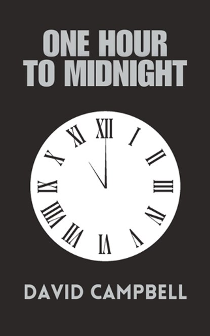 One Hour to Midnight, David Campbell - Paperback - 9798858153962