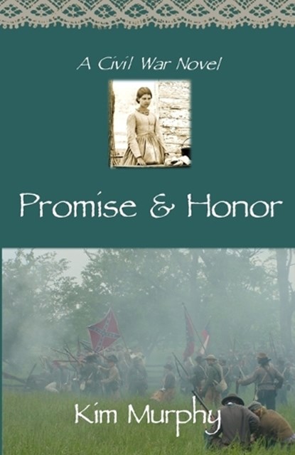Promise & Honor, Kim Murphy - Paperback - 9798858689690