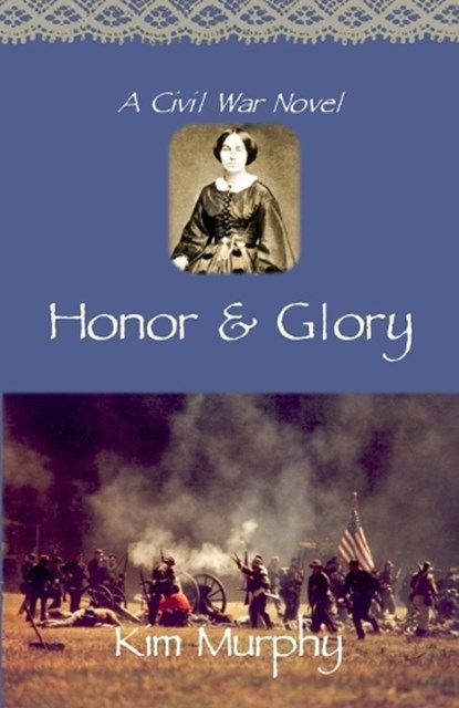 Honor & Glory, Kim Murphy - Paperback - 9798859033911