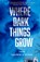 Where Dark Things Grow, Andrew K. Clark - Paperback - 9798859532308