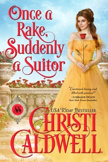 Once a Rake, Suddenly a Suitor, Christi Caldwell - Paperback - 9798860311107