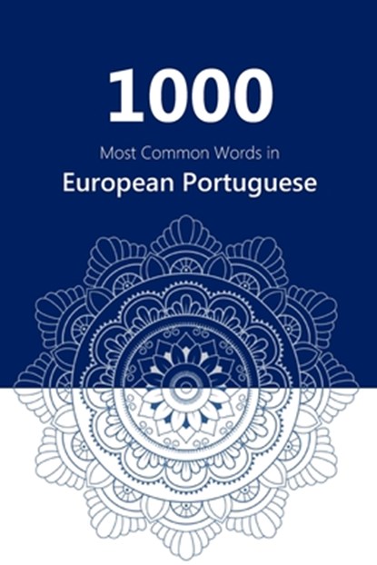 1000 Most Common Words in European Portuguese, David James Young - Paperback - 9798860595415