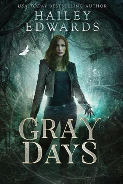 Gray Days, Hailey Edwards - Paperback - 9798862617450
